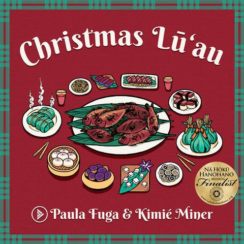 Christmas Lū'au ft. Paula Fuga + Kimié Miner |  Digital Download