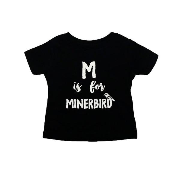 M is for Miner Bird Keiki T-Shirt