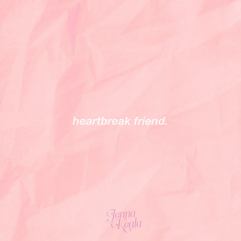 Heartbreak Friend - Jenna Keala (IMP Gift of Mele Special)