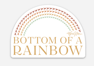 Bottom Of A Rainbow Sticker