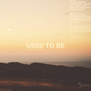 Used To Be - Evan Khay (IMP Gift of Mele Special)